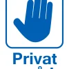 Förbudsskylt 'Privat område' plast vit/blå 150x210mm>Ses and Le Hot