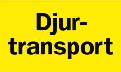 Skylt 'Djurtransport' liggande plast gul 500x300mm>Ses and Le Discount