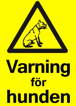 Varningsskylt 'Varning för hunden' plast gul 150x210mm>Ses and Le Online